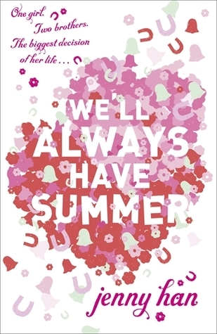 We'll Always Have Summer (Summer, #3)