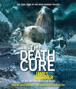 The Death Cure (Maze Runner, #3)