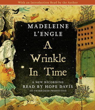 A Wrinkle in Time (A Wrinkle in Time Quintet, #1)