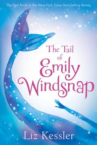 The Tail of Emily Windsnap (Emily Windsnap, #1)