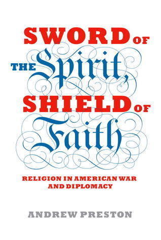 Sword of the Spirit, Shield of Faith book cover