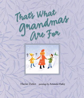 That's What Grandmas Are For book cover