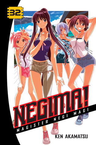 Negima! Magister Negi Magi, Vol. 32 book cover