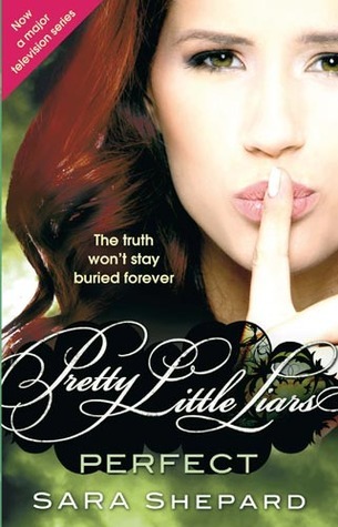 Perfect (Pretty Little Liars, #3)