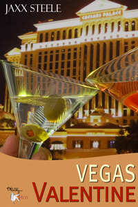 Vegas Valentine by Jaxx Steele | Goodreads