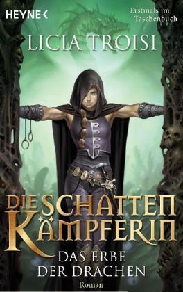 Das Erbe der Drachen (Die Schattenkämpferin, #1)