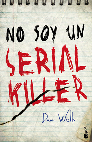 No soy un serial killer (John Cleaver, #1)