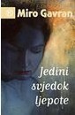 Jedini svjedok ljepote