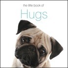 the little book of Hugs by The Next Big Think | Goodreads