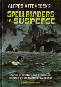 Alfred Hitchcock's Spellbinders in Suspense