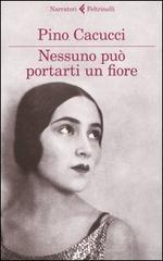 Nessuno può portarti un fiore book cover
