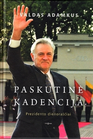 Paskutinė kadencija
