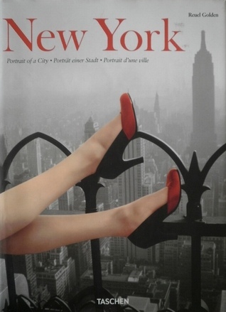New York: Portrait of a City by Taschen | Goodreads