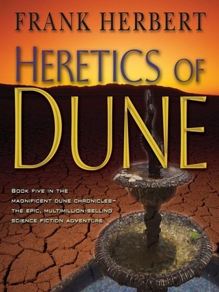 Heretics of Dune (Dune, #5)