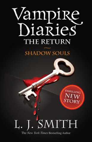 Shadow Souls (The Vampire Diaries: The Return, #2)