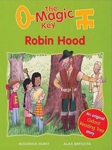 Magic Key Roderick Hunt Robin Hood (The Magic Key) by Roderick Hunt | Goodreads