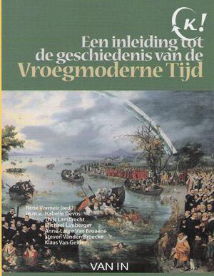 Een inleiding tot de geschiedenis van de Vroegmoderne Tijd