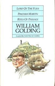 Lord Of The Flies / Pincher Martin / Rites Of Passage book cover
