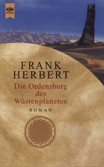 Die Ordensburg des Wüstenplaneten (Der Wüstenplanet, #6)