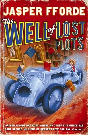 The Well of Lost Plots (Thursday Next, #3)