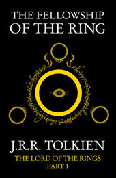 The Fellowship of the Ring (The Lord of the Rings, #1)