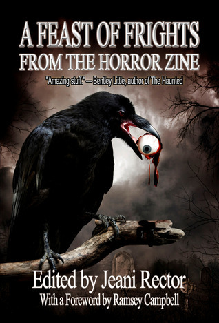 A Feast of Frights from The Horror Zine book cover