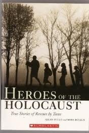 Heroes of the Holocaust: True Stories of Rescues by Teens cover