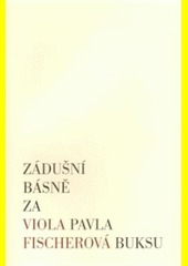 Zádušní básně za Pavla Buksu