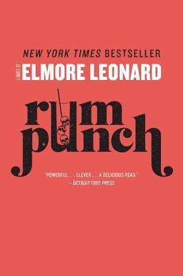 Rum Punch (Ordell Robbie & Louis Gara, #2)