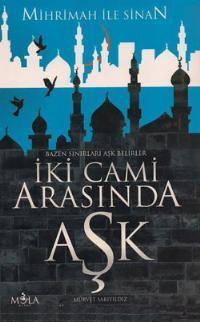 İki Cami Arasında Aşk