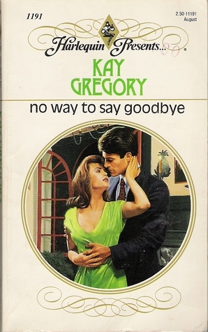 No Way To Say Goodbye