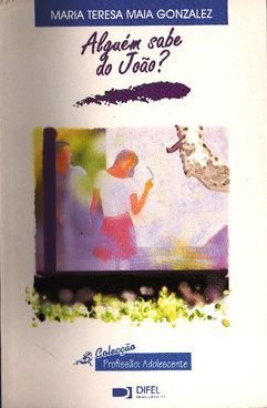 Alguém Sabe do João? book cover