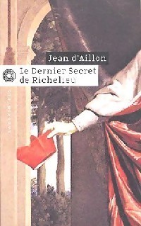 Le dernier secret de Richelieu book cover