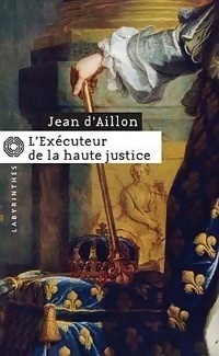 L'exécuteur de la haute justice book cover