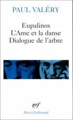 Eupalinos ; The Soul and the Dance ; Dialogue of the Tree book cover