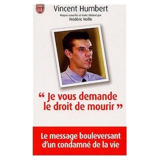 Je vous demande le droit de mourir
