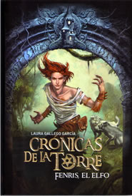 Fenris, el elfo (Crónicas de la Torre #4)
