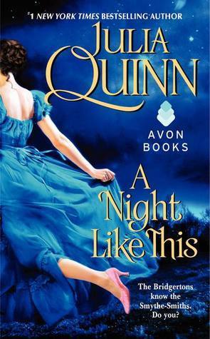 A Night Like This (Smythe-Smtih Quartet, #2)