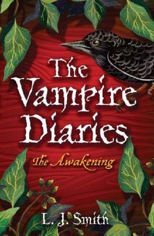 The Awakening (The Vampire Diaries, #1)