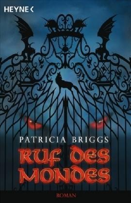 Ruf des Mondes (Mercy Thompson, #1)