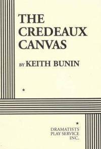 The Credeaux Canvas by Keith Bunin | Goodreads