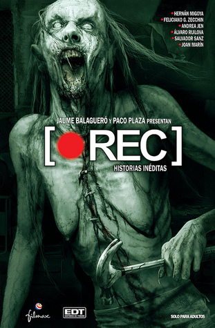 [•REC] historias inéditas book cover
