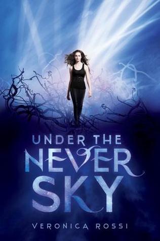 Under the Never Sky (Under the Never Sky, #1)
