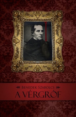 Vérgróf-trilógia book cover 1