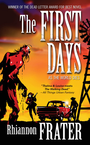 The First Days  (As the World Dies, #1)
