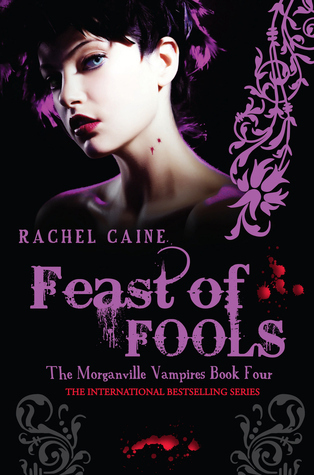 Feast of Fools (The Morganville Vampires #4)