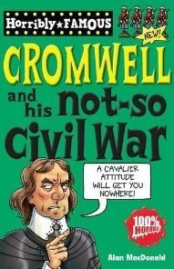 Oliver Cromwell & His Not-So Civil War book cover