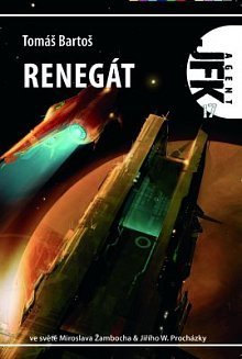 Agent JFK 17 - Renegát book cover