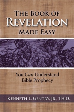 The Book of Revelation Made Easy: You Can Understand Bible Prophecy