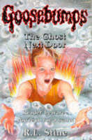 The Ghost Next Door (Goosebumps, #10)